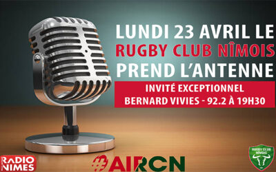 Bernard Viviès, invité du Rugby Club Nîmois !